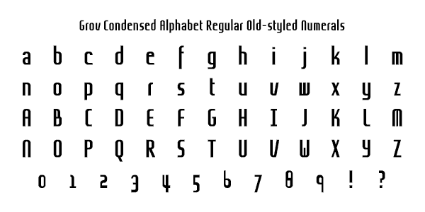 Grov Condensed Alphabet Regular Old-styled Numerals Specimen