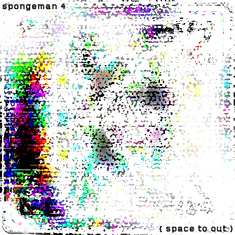 spongeman 4 (space to out)